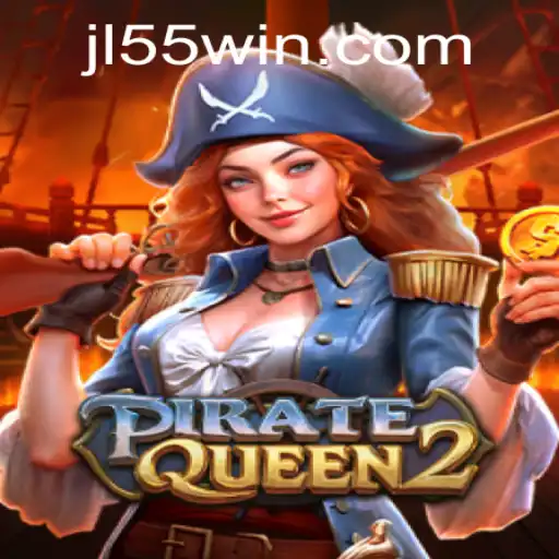 Unveiling the High Seas Adventure: PirateQueen2 and the Quest for JL55